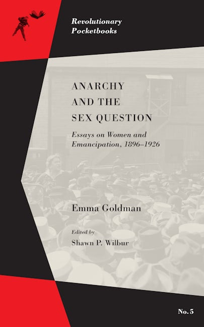 Book cover image for Anarchy and the Sex Question ISBN: 9781629631448